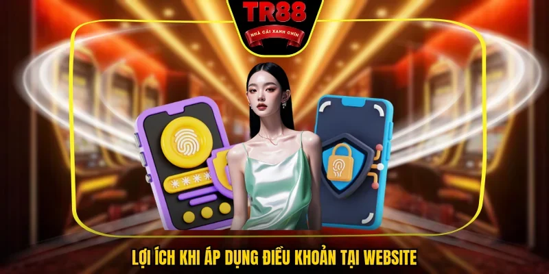 Lợi ích khi áp dụng điều khoản tại website